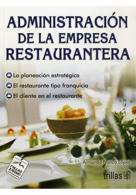 ADMINISTRACIN DE LA EMPRESA RESTAURANTERA