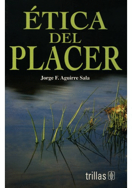 ETICA DEL PLACER