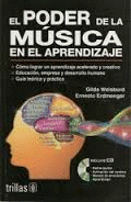 EL PODER DE LA M�SICA EN EL APRENDIZAJE + CD-ROM