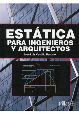 EST�TICA PARA INGENIEROS Y ARQUITECTOS