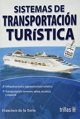 SISTEMAS DE TRANSPORTACIN TURSTICA