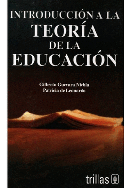 INTRODUCCI�N A LA TEOR�A DE LA EDUCACI�N
