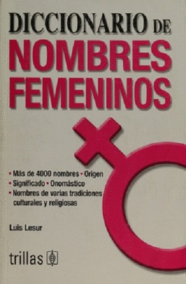 DICCIONARIO DE NOMBRES FEMENINOS