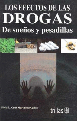 LOS EFECTOS DE LAS DROGAS DE SUEOS Y PESADILLAS