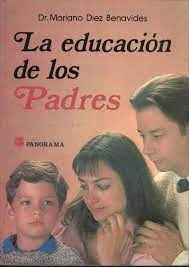 LA EDUCACION DE LOS PADRES