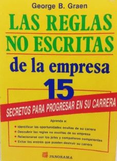 LAS REGLAS NO ESCRITAS DE LA EMPRESA