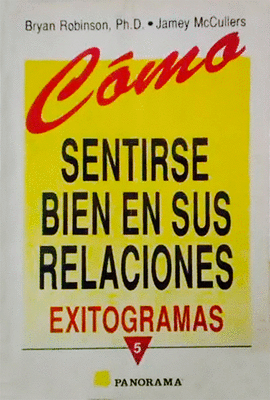 COMO SENTIRSE BIEN EN SUS RELACIONES EXITOGRAMAS