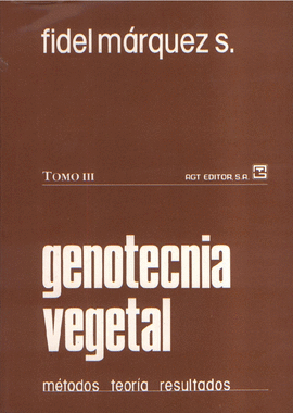 GENOTECNIA VEGETAL III METODOS TEORIA RESULTADOS
