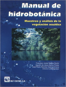 MANUAL DE HIDROBOTANICA MUESTREO Y ANALISIS DE LA VEGETACION ACUATICA