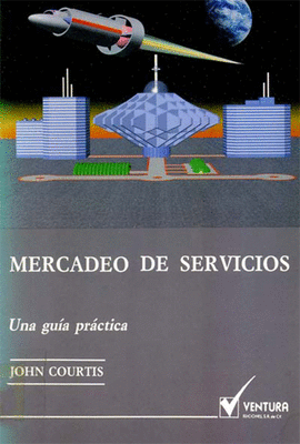 MERCADEO DE SERVICIOS UNA GUIA PRACTICA