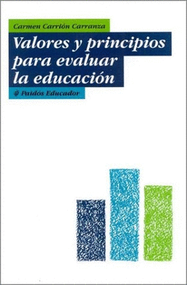 VALORES Y PRINCIPIOS PARA EVALUAR LA EDUCACION