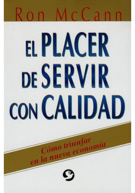 EL PLACER DE SERVICIO CON CALIDAD