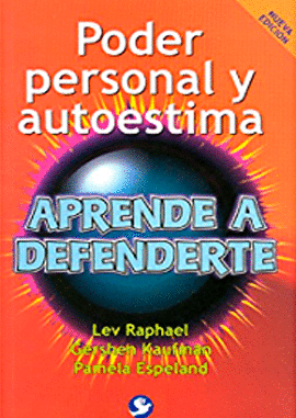 PODER PERSONAL Y AUTOESTIMA APRENDE A DEFENDERTE