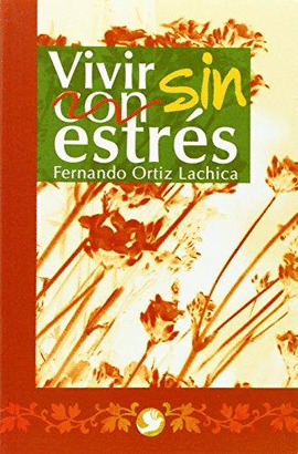 VIVIR CON SIN ESTRES