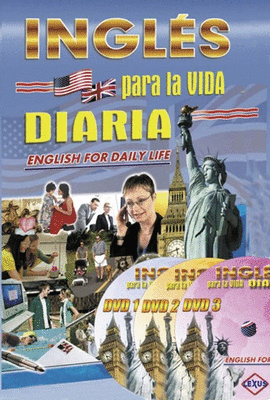 INGLES PARA LA VIDA DIARIA + 3 DVD ENGLISH FOR DAILY LIFE