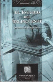 EL ESTUDIO DEL DELINCUENTE