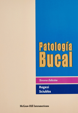 PATOLOGIA BUCAL CORRELACIONES CLINICOPATOLOGICAS