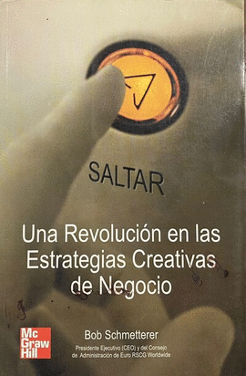 SALTAR UNA REVOLUCION EN LAS ESTRATEGIAS CREATIVAS