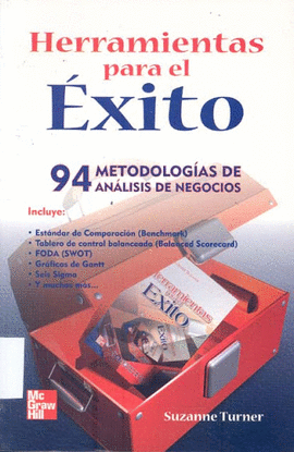 HERRAMIENTAS PARA EL EXITO 94 METODOLOGIAS DE ANALISIS DE NEGOCIOS