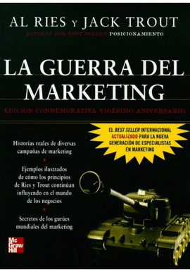 LA GUERRA DEL MARKETING EDICION CONMEMORATIVA VIEGSIMO ANIVERSARIO