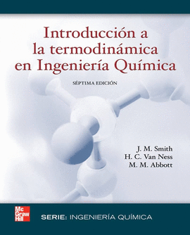 INTRODUCCION A LA TERMODINAMICA EN INGENIERIA QUIMICA
