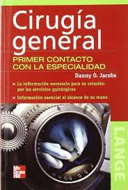 CIRUGIA GENERAL PRIMER CONTACTO CON LA ESPECIALIDAD