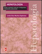 HEPATOLOGIA DESDE LA BIOLOGIA MOLECULAR AL DIAGNOSTICO TRATAMIENTO Y PREVENCION