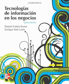 TECNOLOGIAS DE INFORMACION EN LOS NEGOCIOS