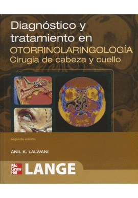 DIAGNOSTICO Y TRATAMIENTO EN OTORRINOLARINGOLOGIA CIRUGIA DE CABEZA Y CUELLO