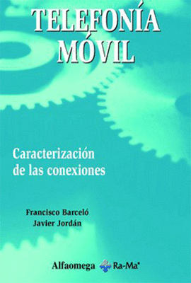 TELEFONIA MOVIL CARACTERIZACION DE LAS CONEXIONES