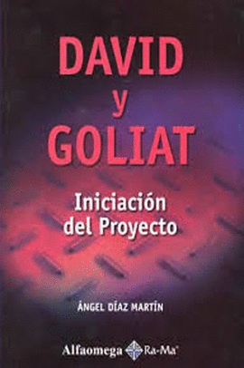 DAVID Y GOLIAT INICIACION AL PROYECTO