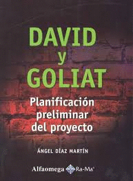 DAVID Y GOLIAT PLANIFICACION PRELIMINAR DEL PROYECTO