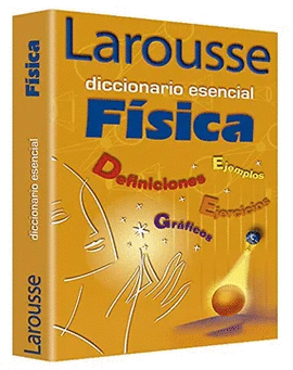 DICCIONARIO ESENCIAL FISICA/ ESSENTIAL DICTIONARY OF PHYSICAL EDUCATION