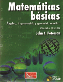 MATEMATICAS BASICAS + CD-ROM ALGEBRA, TRIGONOMETRIA Y GEOMETRIA ANALITICA