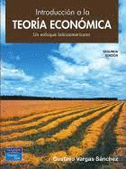 INTRODUCCION A LA TEORIA ECONOMICA. APLICACIONES A LA ECONOMIA MEXICANA