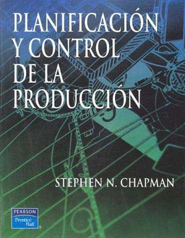 PLANIFICACIN Y CONTROL DE LA PRODUCCIN