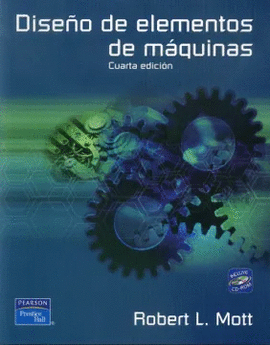 DISEO DE ELEMENTOS DE MAQUINAS + CD-ROM