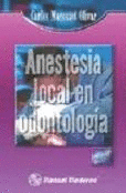 ANESTESIA LOCAL EN ODONTOLOGIA