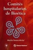 COMITES HOSPITALARIOS DE BIOETICA