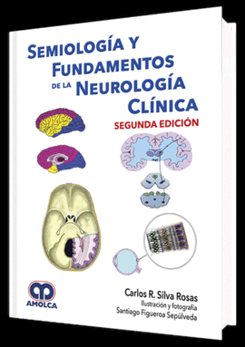 SEMIOLOGIA Y FUNDAMENTOS DE LA NEUROLOGIA CLINICA