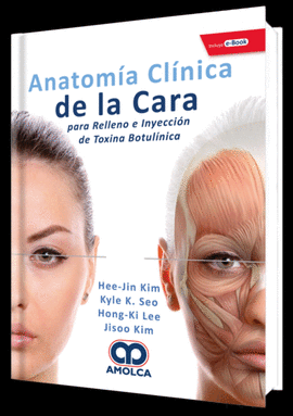 ANATOMA CLNICA DE LA CARA PARA RELLENO E INYECCIN DE TOXINA BOTULNICA + E-BO