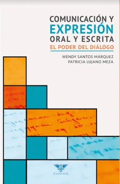 COMUNICACION Y EXPRESION ORAL Y ESCRITA
