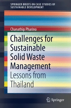 CHALLENGES FOR SUSTAINABLE SOLID WASTE MANAGEMENT