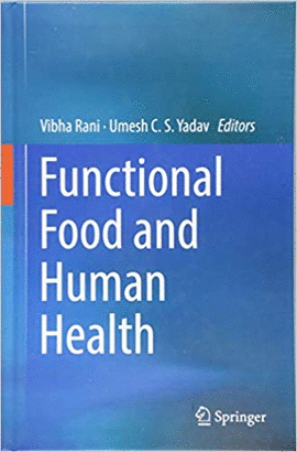 FUNCTIONAL FOOD AND HUMAN HEALTH