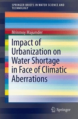 IMPACT OF URBANIZATION ON WATER SHORTAGE IN FACE OF CLIMATIC ABERRATIONS