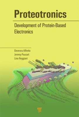 PROTEOTRONICS DEVELOPMENT OF PROTEIN-BASED ELECTRONICS
