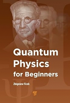 QUANTUM PHYSICS FOR BEGINNERS