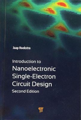INTRODUCTION TO NANOELECTRONIC SINGLE-ELECTRON CIRCUIT DESIGN