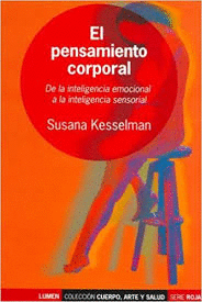 EL PENSAMIENTO CORPORAL DE LA INTELIGENCIA EMOCIONAL A LA INTELIGENCIA SENSORIAL