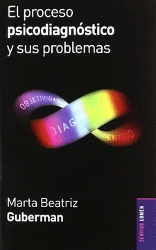EL PROCESO PSICODIAGN�STICO Y SUS PROBLEMAS